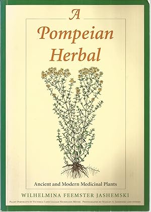 A Pompeian Herbal: Ancient and Modern Medicinal Plants