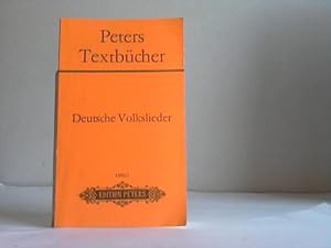 Deutsche Volkslieder. 280 ausgewählte Liedtexte