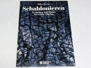 Schlonieren. Techniken und Motive für textile Objekte