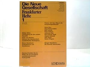 Die Neue Gesellschaft. Frankfurter Hefte 1