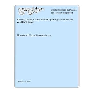 Kanons, Duette, Lieder. Klavierbegleitung zu den Kanons von Nils V. Lieven