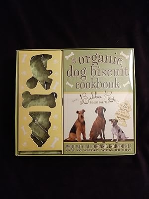 THE ORGANIC DOG BISCUIT COOKBOOK