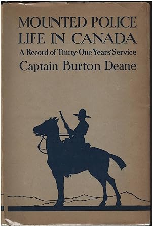 Bild des Verkufers fr Mounted Police life in Canada zum Verkauf von Culpepper Books
