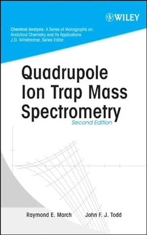 Imagen del vendedor de Quadrupole Ion Trap Mass Spectrometry a la venta por GreatBookPrices