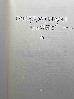 ONCE TWO HEROES.