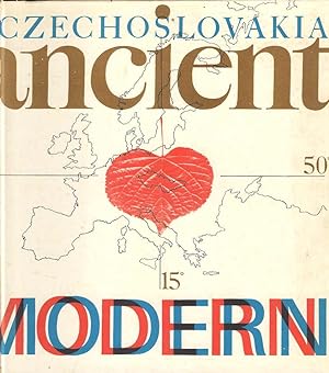 Czechoslovakia Ancient and Modern
