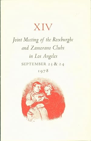 XIIV: Joint Meeting of the Roxburghe and Zamorano Clubs in Los Angeles September 23 & 24, 1978