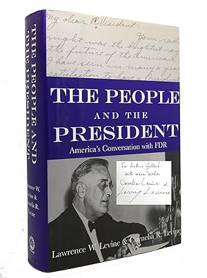 Imagen del vendedor de THE PEOPLE AND THE PRESIDENT America's Conversation with FDR a la venta por Rare Book Cellar