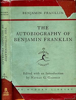 Bild des Verkufers fr THE AUTOBIOGRAPHY OF BENJAMIN FRANKLIN AND SELECTIONS FROM HIS OTHER WRITINGS (ML#39.2, FIRST MODERN LIBRARY, 1932) zum Verkauf von Shepardson Bookstall