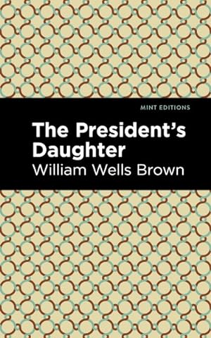 Image du vendeur pour President's Daughter mis en vente par GreatBookPrices