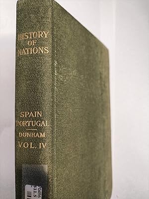 Seller image for History of Nations: History of Spain and Portugal, Vol. IV for sale by Early Republic Books