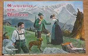 Bild des Verkufers fr G'schichtlan vom Wildern im Loisach-, Isar- und Ammertal. zum Verkauf von Antiquariat Gallenberger