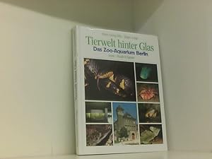 Immagine del venditore per Tierwelt hinter Glas. Das Zoo-Aquarium Berlin venduto da Book Broker