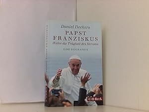 Bild des Verkufers fr Papst Franziskus: Wider die Trgheit des Herzens zum Verkauf von Book Broker