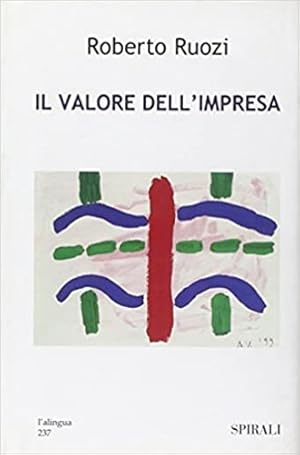 Seller image for Il valore dell'impresa. for sale by FIRENZELIBRI SRL