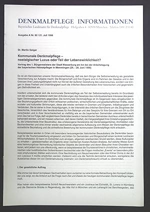 Seller image for Kommunale Denkmalpflege - nostalgischer Luxus oder Teil der Lebenswirklichkeit? Denkmalpflege Informationen Ausgabe A Nr. 82/ Juli 1998. for sale by books4less (Versandantiquariat Petra Gros GmbH & Co. KG)