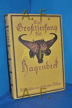 Seller image for Grotierjagd und Grotierfang am Rufidji fr Hagenbeck. for sale by Antiquarische Fundgrube e.U.