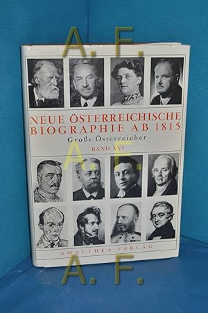 Bild des Verkufers fr Neue sterreichische Biographie ab 1815 : grosse sterreicher, Band XVI (16) zum Verkauf von Antiquarische Fundgrube e.U.