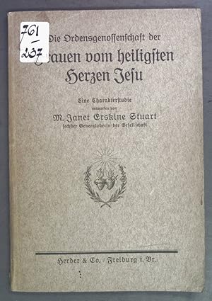 Seller image for Die Ordensgenossenschaft der Frauen vom heiligsten Herzen Jesu. Eine Charakterstudie. for sale by books4less (Versandantiquariat Petra Gros GmbH & Co. KG)