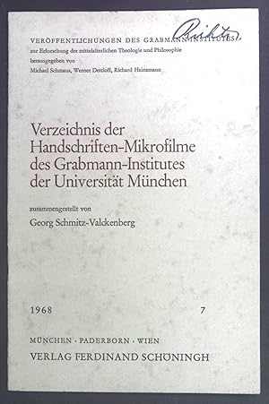 Bild des Verkufers fr Verzeichnis der Handschriften-Mikrofilme des Grabmann-Institutes der Universitt Mnchen. Mnchener Universitts-Schriften. Verffentlichungen des Grabmann-Institutes Neue Folge 7. zum Verkauf von books4less (Versandantiquariat Petra Gros GmbH & Co. KG)