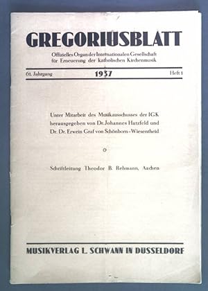 Bild des Verkufers fr Musik des Sdens in nordischer Schau. - in: Gregoriusblatt. Offizielles Organ der Internationalen Gesellschaft fr Erneuerung der katholischen Kirchenmusik 61. Jhg., Heft 1, 1937. zum Verkauf von books4less (Versandantiquariat Petra Gros GmbH & Co. KG)