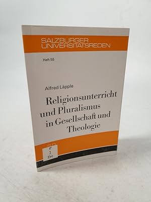 Bild des Verkufers fr Religionsunterricht und Pluralismus in Gesellschft und Theologie. zum Verkauf von Antiquariat Bookfarm