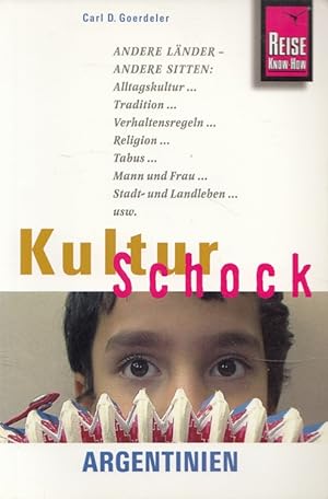 Seller image for Kulturschock Argentinien Reise-Know-how for sale by Versandantiquariat Nussbaum