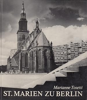 St. Marien zu Berlin : aus 700 Jahren Kirchen-Geschichte. Fotos von Volkmar Herre
