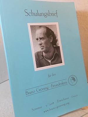 Schulungsbrief für den Bruno Gröning - Freundeskreis; wissen sie, welchen Auftrag sie erhalten ha...