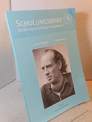 Schulungsbrief für den Bruno Gröning - Freundeskreis; aber einer tut für sie alle das, wozu sie n...