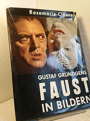 Faust in Bildern - Gustaf Gründgens. Nach e. Film der Divina Produktion. Rosemarie Clausen - Deut...