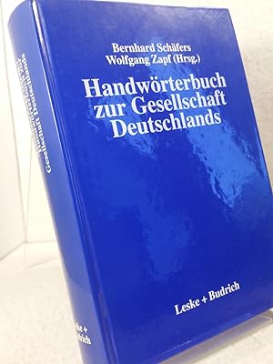 Handwörterbuch zur Gesellschaft Deutschlands Redaktion Sabine Misoch