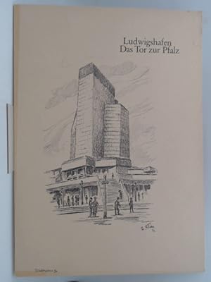 Ludwigshafen. Das Tor zur Welt. Zwölf Kunstdrucke. Inhalt: Rathaus, Ludwigstraße, Hambach, Trifel...