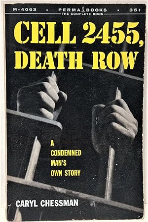 Imagen del vendedor de Cell 2455, Death Row a condemned man's own story a la venta por Philosopher's Stone Books