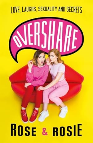 Seller image for Overshare : Love, Laughs, Sexuality and Secrets for sale by GreatBookPricesUK