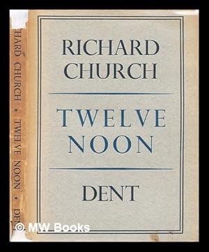 Seller image for Twelve noon for sale by MW Books Ltd.