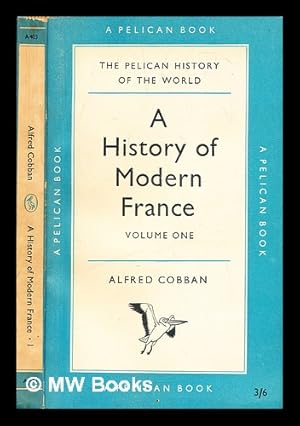 Seller image for A history of modern France. vol. 1 Old rgime and Revolution, 1715-1799 for sale by MW Books Ltd.