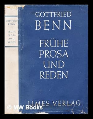 Immagine del venditore per Frhe Prosa und Reden / Gottfried Benn ; eingeleitet von Max Bense venduto da MW Books Ltd.
