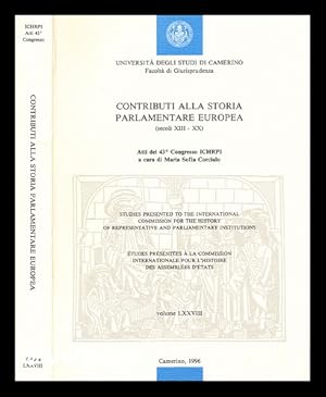 Immagine del venditore per Contributi alla storia parlamentare europea : secoli XIII-XX : atti del 43. Congresso ICHRPI, Camerino, Palazzo Ducale 14-17 Luglio 1993 venduto da MW Books Ltd.