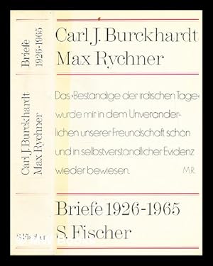 Seller image for Briefe; 1926-1965 / [von] Carl J. Burckhardt [und] Max Rychner. [Vorwort von Carl J. Burckhardt. Hrsg. von Claudia Mertz-Rychner for sale by MW Books Ltd.