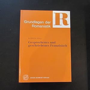 Bild des Verkufers fr Grundlagen der Romanistik - Band 6: Gesprochenes und geschriebenes Franzsisch zum Verkauf von Bookstore-Online