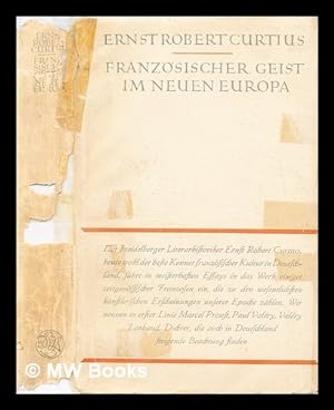 Seller image for Franzsischer Geist im neuen Europa / von Ernst Robert Curtius for sale by MW Books Ltd.