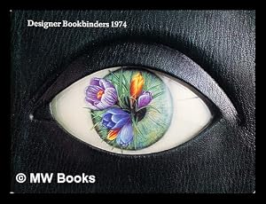 Imagen del vendedor de Designer bookbinders 1974 a la venta por MW Books Ltd.