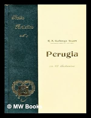 Seller image for Perugia / R.A. Gallenga-Stuart for sale by MW Books Ltd.