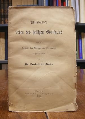 Bild des Verkufers fr Wilibald's Leben des heiligen Bonifazius nach der Ausgabe der Monumenta Germaniae bersetzt und erklrt. zum Verkauf von Antiquariat Dr. Lorenz Kristen