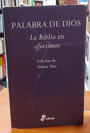 Imagen del vendedor de Palabra de Dios La biblia en aforismos a la venta por Paraso Lector