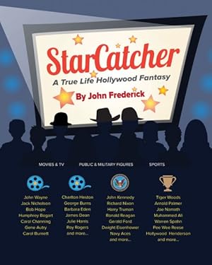 Seller image for Starcatcher : A True Life Hollywood Fantasy for sale by GreatBookPrices
