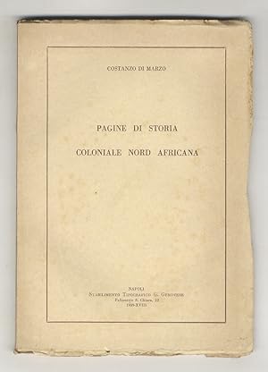 Pagine di storia coloniale nord africana.