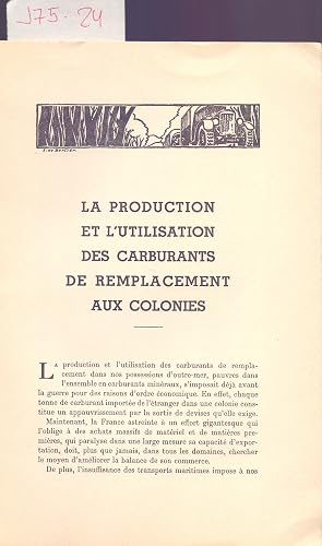 Immagine del venditore per LA PRODUCTION ET L UTILISATION DES CARBURANTS DE REMPLACEMENT AUX COLONIES venduto da Libreria 7 Soles