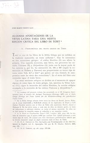 Seller image for ALGUNAS APORTACIONES DE LA VETUS LATINA PARA UNA NUEVA EDICION CRITICA DEL LIBRO DE TOBIT for sale by Libreria 7 Soles